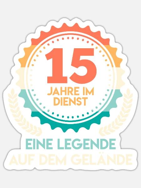 15 Jahre im Dienst Legende auf dem Gelände - Sticker Größe S (10 x 10 cm) - Mattweiß