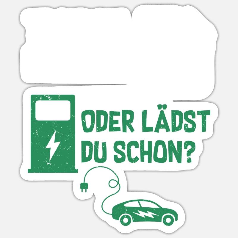 Tankst Du Noch Oder Lädst Du Schon? Sticker Größe S (10 x 10 cm)