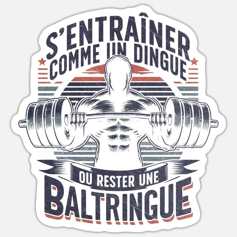 Musculation Baltringue Humour Workout Motivation - Sticker taille S (10 x 10 cm) - blanc mat