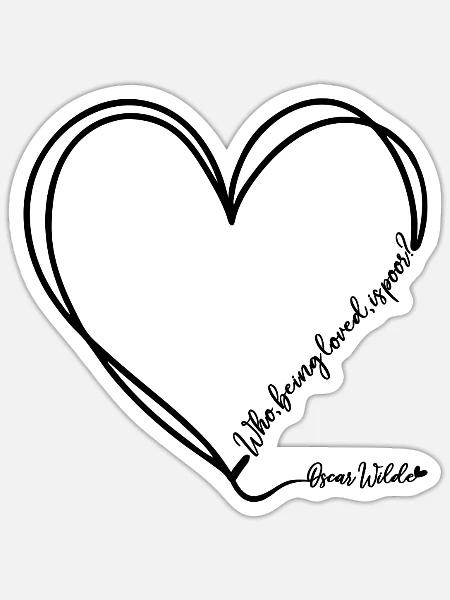 Oscar Wildes Liebeszitat-Herz-Design - Sticker Größe S (10 x 10 cm) - Mattweiß