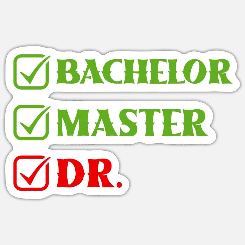 Doktorabschluss Bachelor Master Dr. Doktorarbeit - Sticker Größe S (10 x 10 cm) - Mattweiß