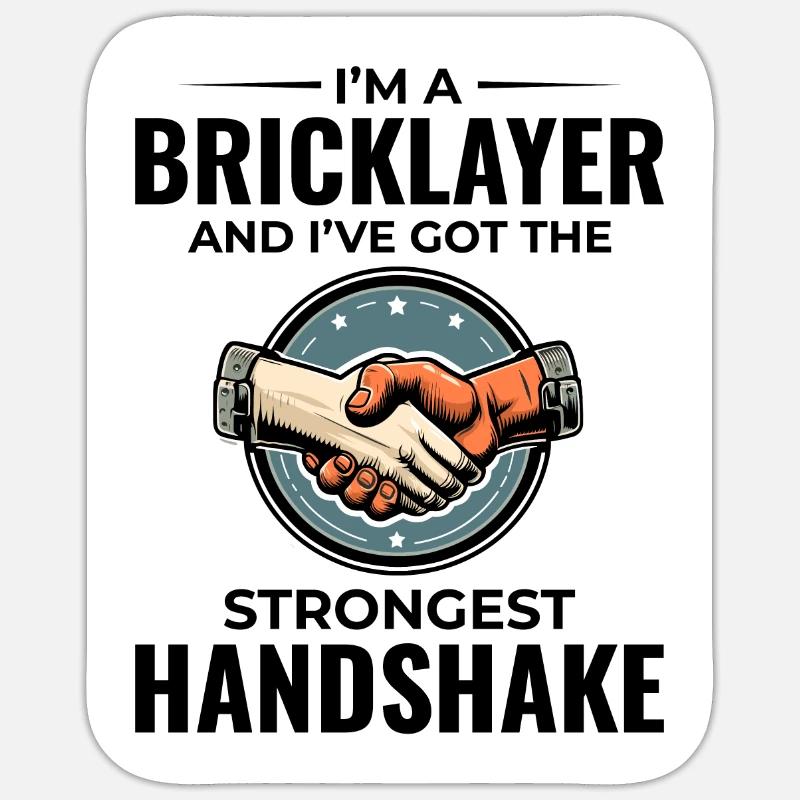 Bricklayer Wit: Crafting Solid Handshakes Sticker size S (10 x 10 cm)