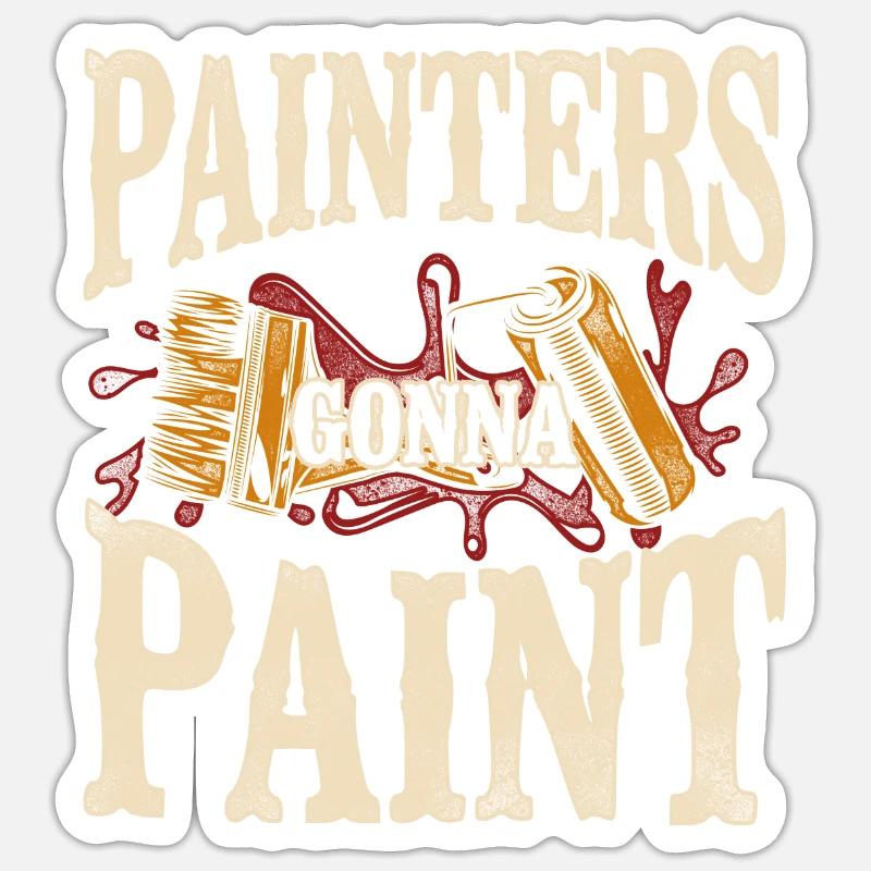 House Painter Decorator Pun Sticker Größe S (10 x 10 cm)