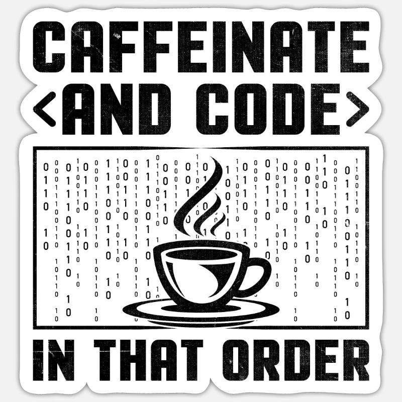 Café Codage Programmeur Codeur Développeur Nerd Coff Sticker taille S (10 x 10 cm)