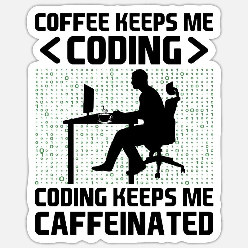 Café Codage Programmeur Codeur Développeur Nerd Coff Sticker taille S (10 x 10 cm)