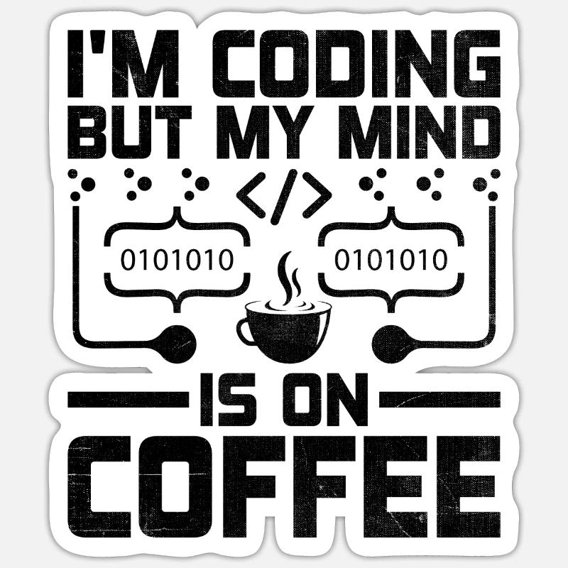 Café Codage Programmeur Codeur Développeur Nerd Coff Sticker taille S (10 x 10 cm)