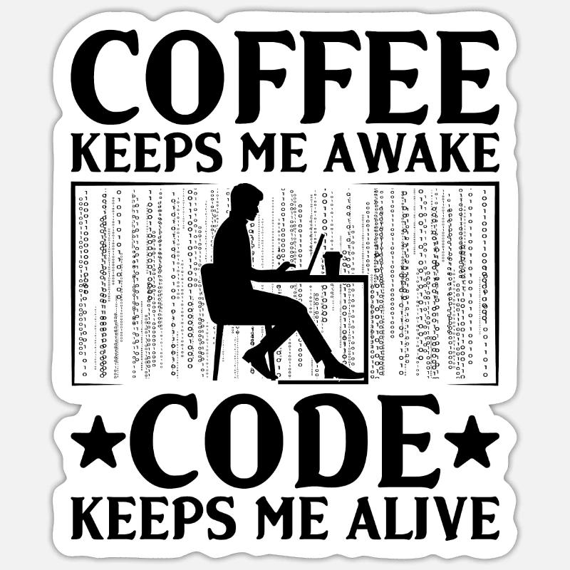 Café Codage Programmeur Codeur Développeur Nerd Coff Sticker taille S (10 x 10 cm)