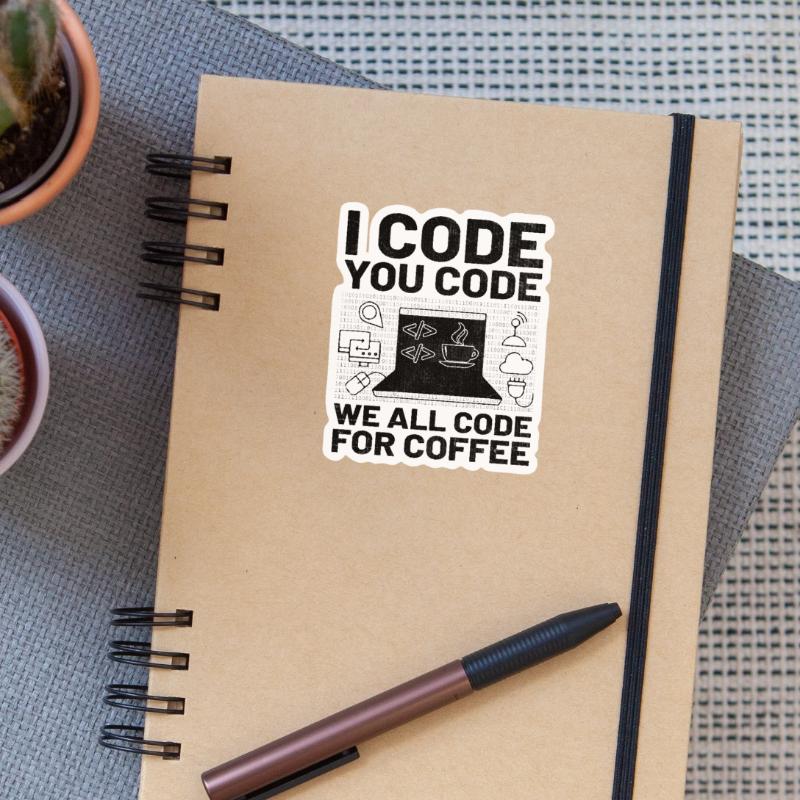 Coffee Coding Programmer Coder Developer Nerd Coff Sticker size S (10 x 10 cm)