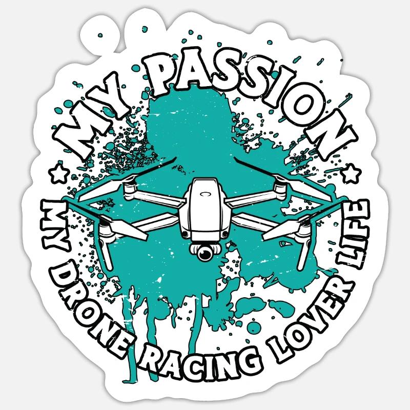 Amateur de courses de drones Ma passion Ma course de drones FPV Sticker taille S (10 x 10 cm)