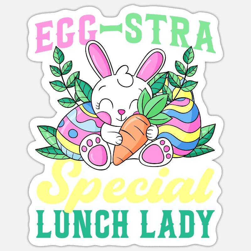 Egg-Stra Special Lunch Lady - Easter Bunny Easter Sticker size S (10 x 10 cm)