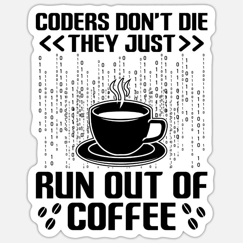 Café Codage Programmeur Codeur Développeur Nerd Coff Sticker taille S (10 x 10 cm)