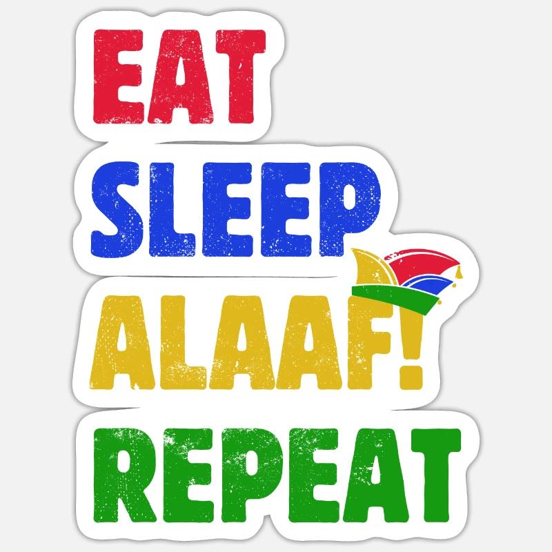 Eat Sleep Alaaf Repeat - Karneval - Spruch - Sticker Größe S (10 x 10 cm) - Mattweiß