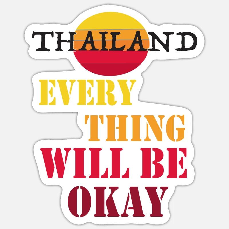 Thailand alles wird gut! Sticker Größe S (10 x 10 cm)