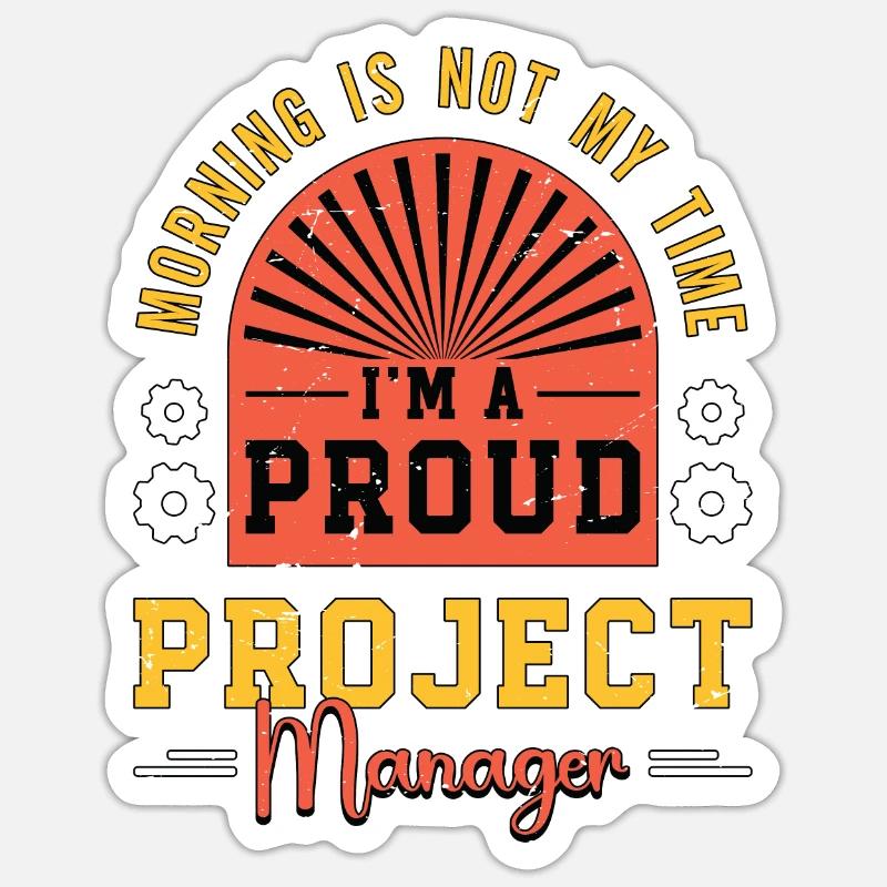 Chef de projet Chef d’équipe Le matin n’est pas mon temps Sticker taille S (10 x 10 cm)