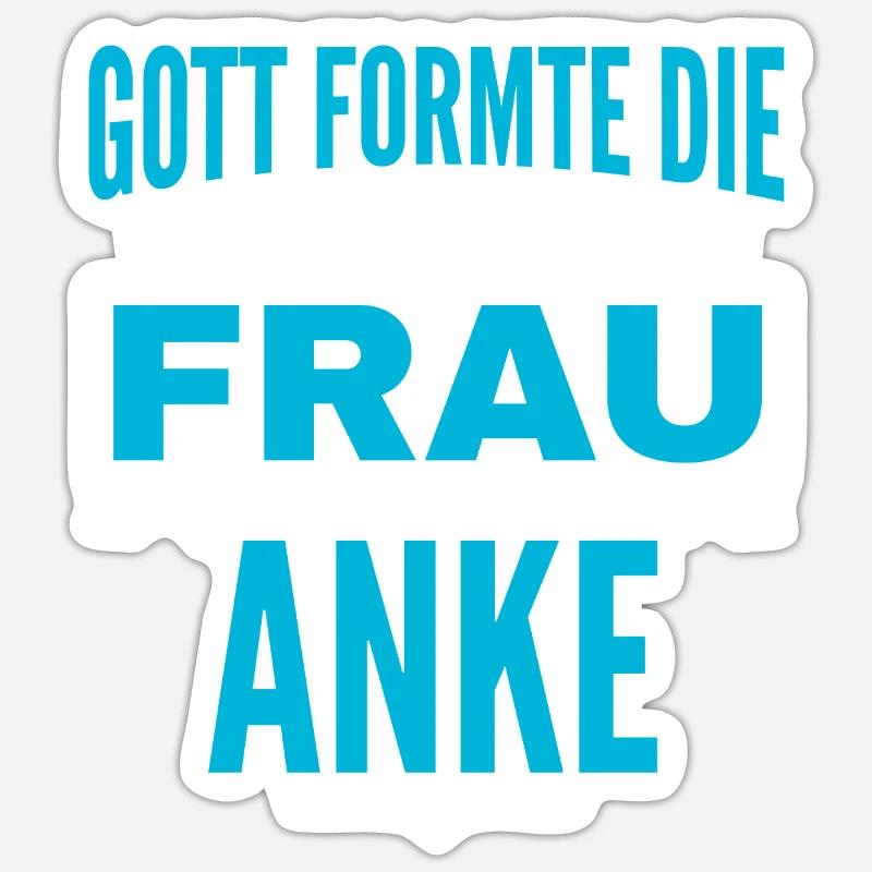 Anke Name Design - Sticker Größe S (10 x 10 cm) - Mattweiß