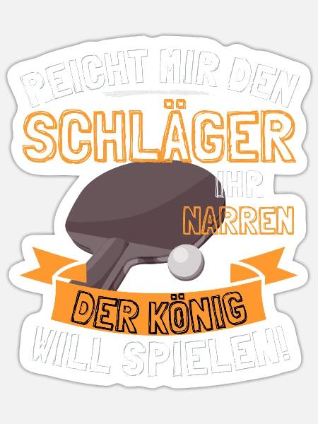 LUSTIGER TISCHTENNIS SPRUCH - REICHT MIR DEN - Sticker Größe S (10 x 10 cm) - Mattweiß