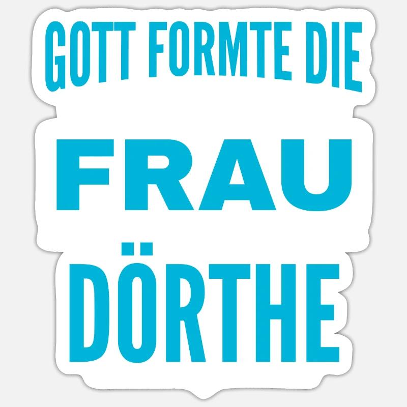 Dörthe Name Design - Sticker size S (10 x 10 cm) - white matte