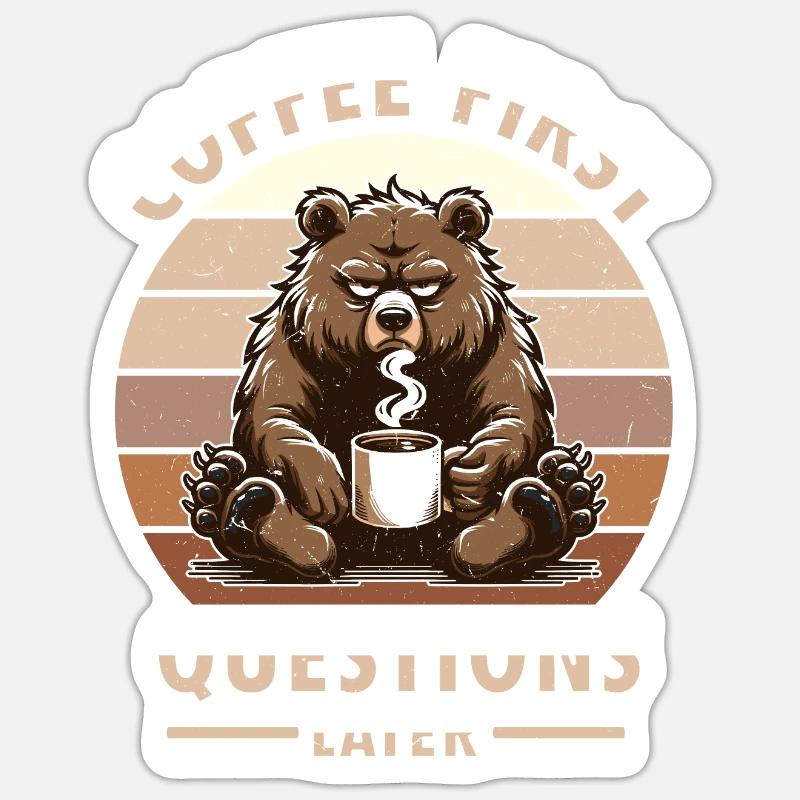 Grumpy Bear With Coffee Morning Mood Sticker size S (10 x 10 cm)
