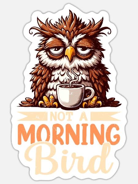 Mürrische Eule Mit Kaffee-morgenstimmung - Sticker Größe S (10 x 10 cm) - Mattweiß