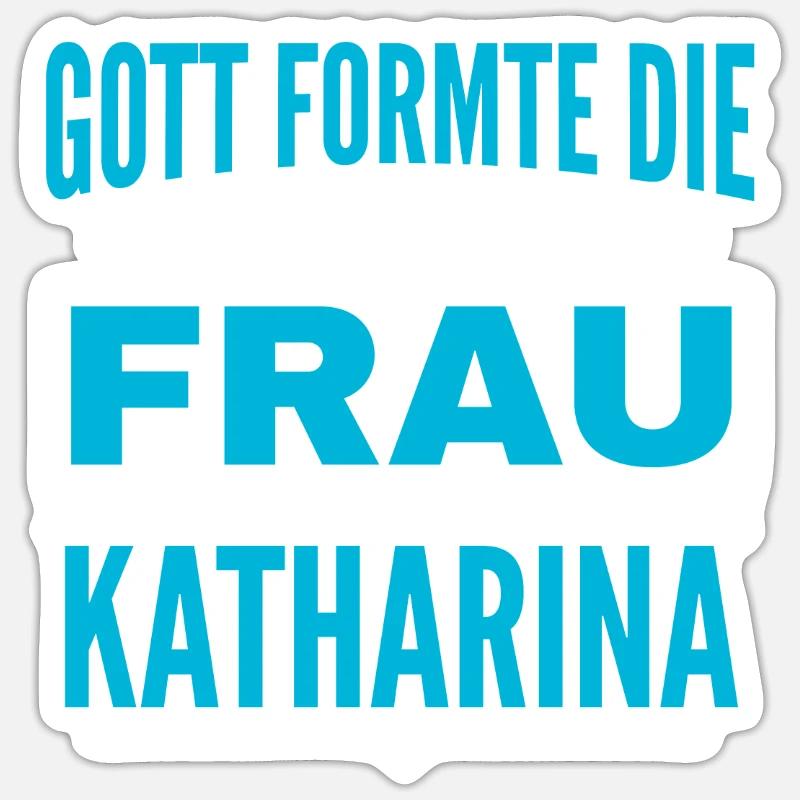 Katharina Name Design - Sticker size S (10 x 10 cm) - white matte