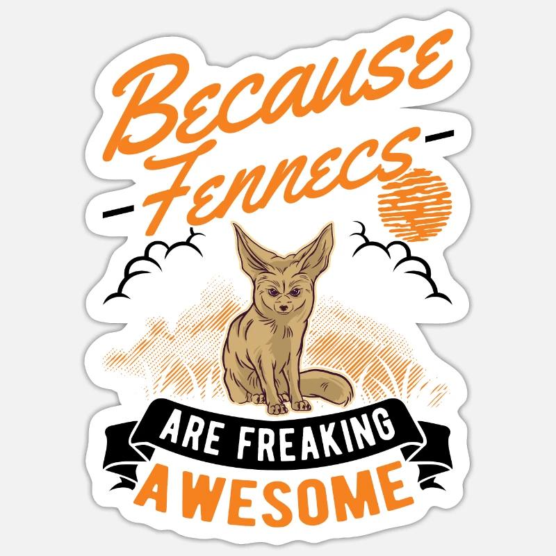 Parce que les Fennecs sont vraiment géniaux Fennek Sticker taille S (10 x 10 cm)