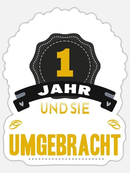 1 Hochzeitstag Mann 1 Jahr Ehe Papierhochzeit - Sticker Größe S (10 x 10 cm) - Mattweiß