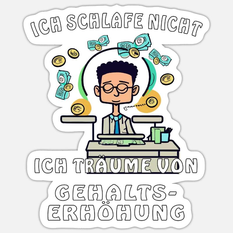 AUGMENTATION DE SALAIRE DE MAN DESK Sticker taille S (10 x 10 cm)