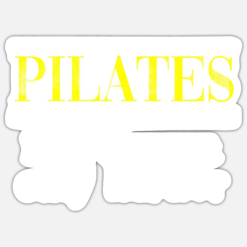 Funny Exercise Pilates Gift Sticker size S (10 x 10 cm)