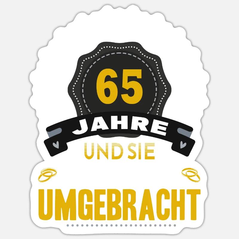 65 Hochzeitstag Mann 65 Jahre Ehe Eiserne Hochzeit Sticker Größe S (10 x 10 cm)
