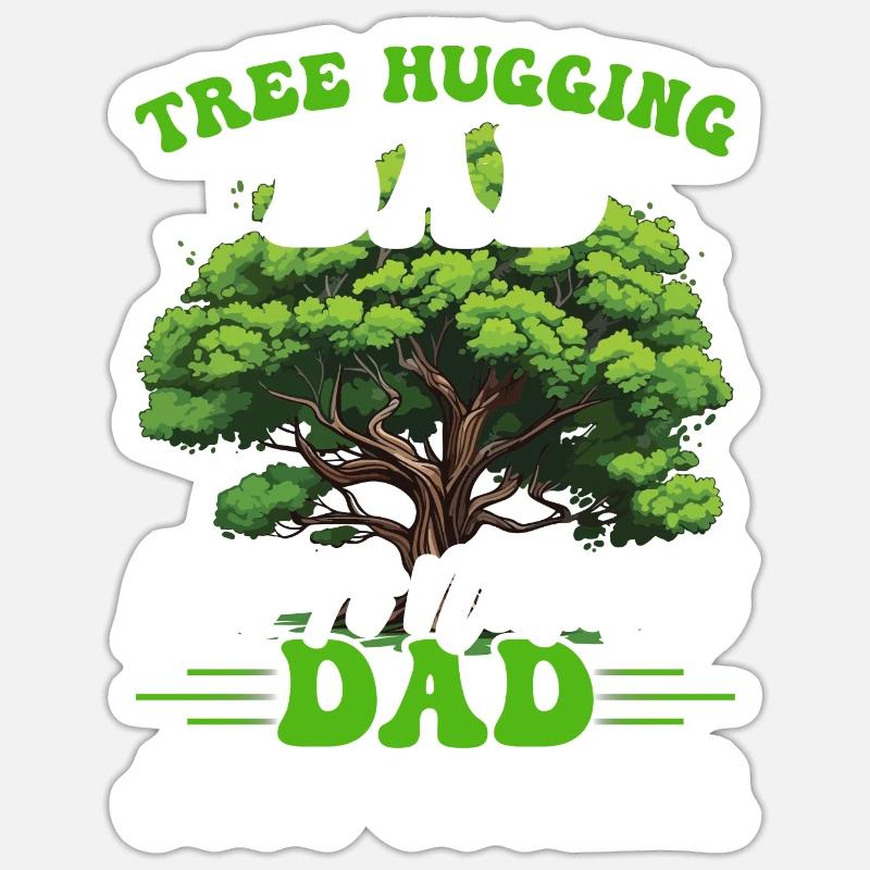 Tree Hugger Dad - Sticker Größe S (10 x 10 cm) - Mattweiß