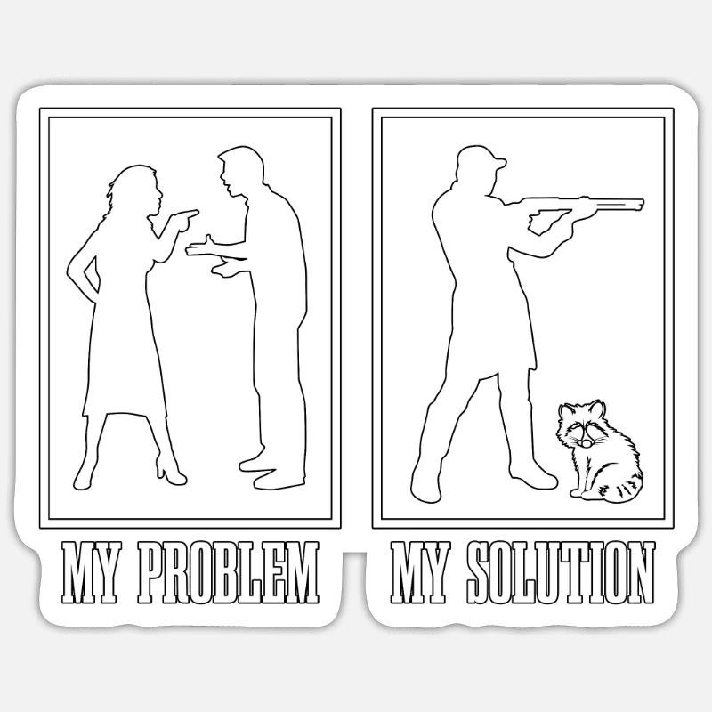 Racoon Hunter My Problem My Solution Pictogram Dad Sticker size S (10 x 10 cm)
