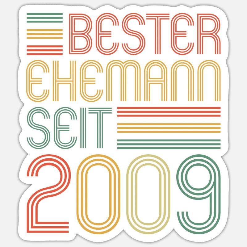 Bester Ehemann seit 2009 15.Hochzeitstag Sticker Größe S (10 x 10 cm)