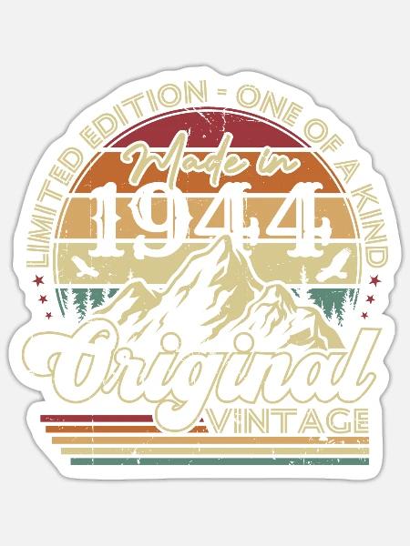 Original 1944 Vintage Retro Geburtstagsgeschenk - Sticker Größe S (10 x 10 cm) - Mattweiß