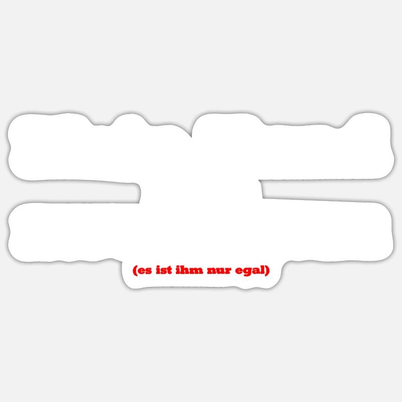 Hund Spruch Geschenkidee Sarkastisch Sticker Größe S (10 x 10 cm)