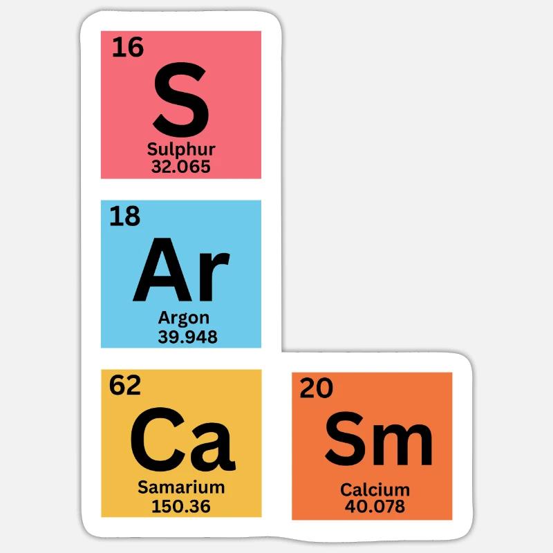Sarcasm Periodic Table Sticker size S (10 x 10 cm)
