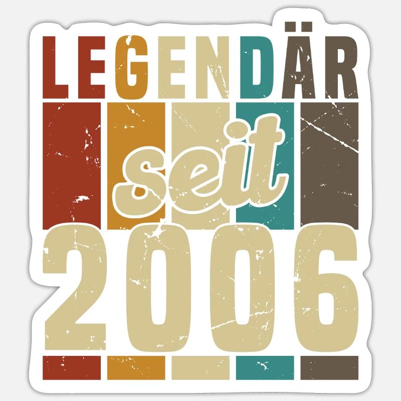 Legendary since 2006 - Sticker size S (10 x 10 cm) - white matte