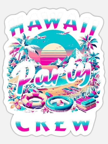 Hawaii Party Crew - Sticker Größe S (10 x 10 cm) - Mattweiß