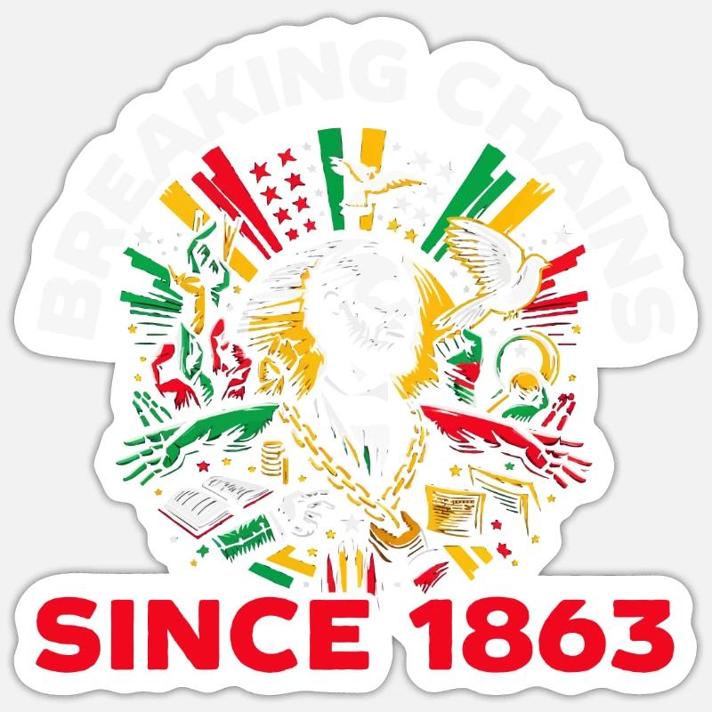 Emancipation Proclamation African Juneteenth Sticker size S (10 x 10 cm)