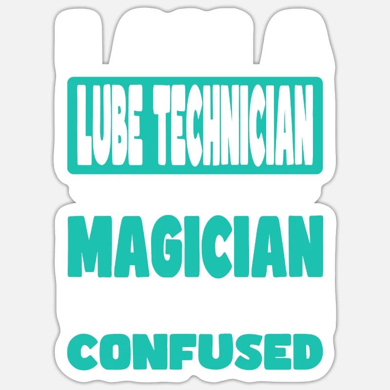 Lube Technician Sticker size S (10 x 10 cm)