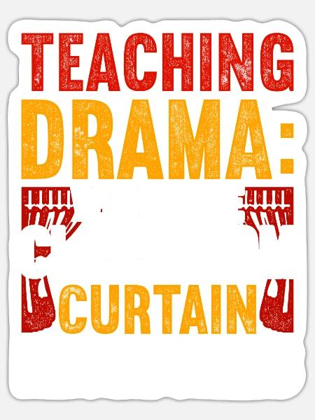 Schauspiellehrer Schauspielerei Theaterunterricht - Sticker Größe S (10 x 10 cm) - Mattweiß