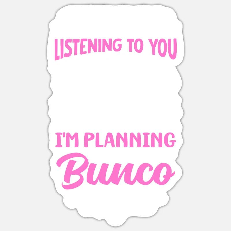 Planifier mon prochain design Bunco Night Fun Sticker taille S (10 x 10 cm)