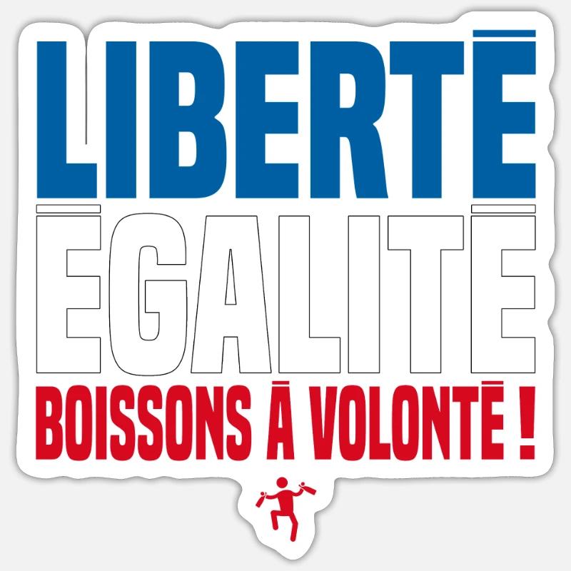 FREEDOM, EQUALITY, UNLIMITED DRINKS! - Sticker size S (10 x 10 cm) - white matte
