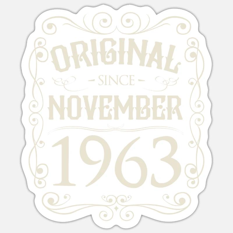 Vintage - Original since November 1963 Geburtstag - Sticker Größe S (10 x 10 cm) - Mattweiß