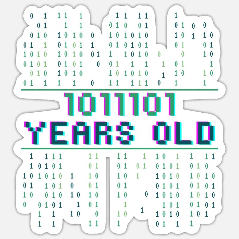 93e anniversaire 93 ans Code binaire Informatique Sticker taille S (10 x 10 cm)
