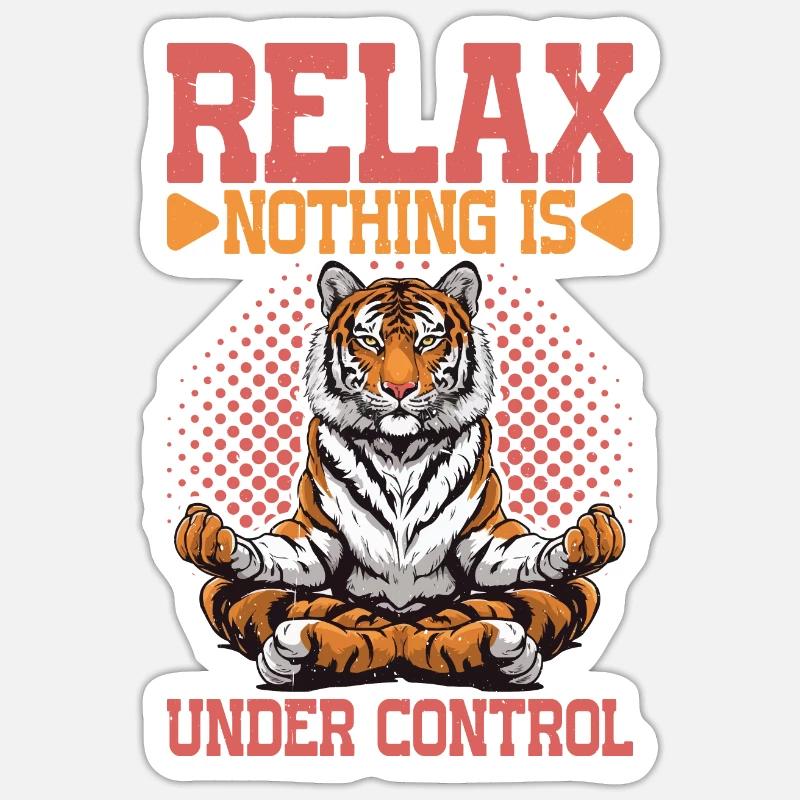 Relax, Nothing Is Under Control 50 Sticker Größe S (10 x 10 cm)