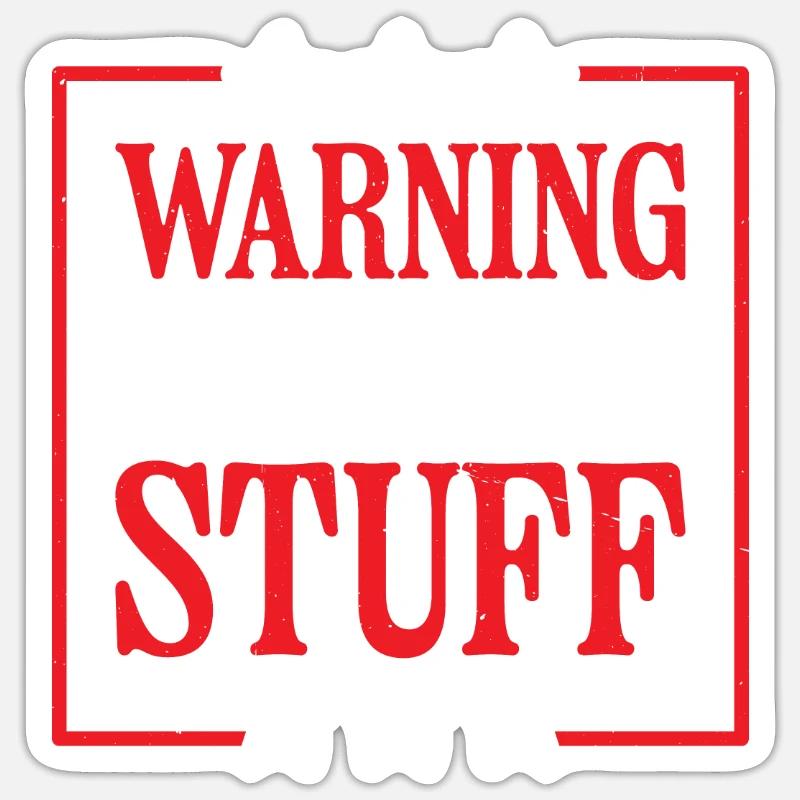 Warning I Break Stuff 14 Sticker Größe S (10 x 10 cm)