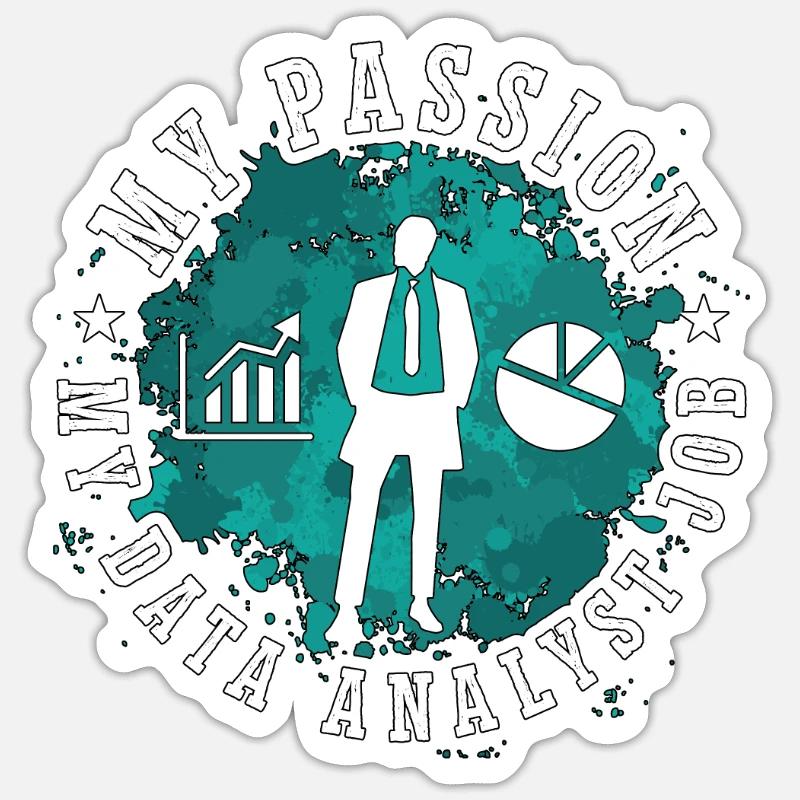 Data Analyst My Passion My Data Computer Science Sticker taille S (10 x 10 cm)