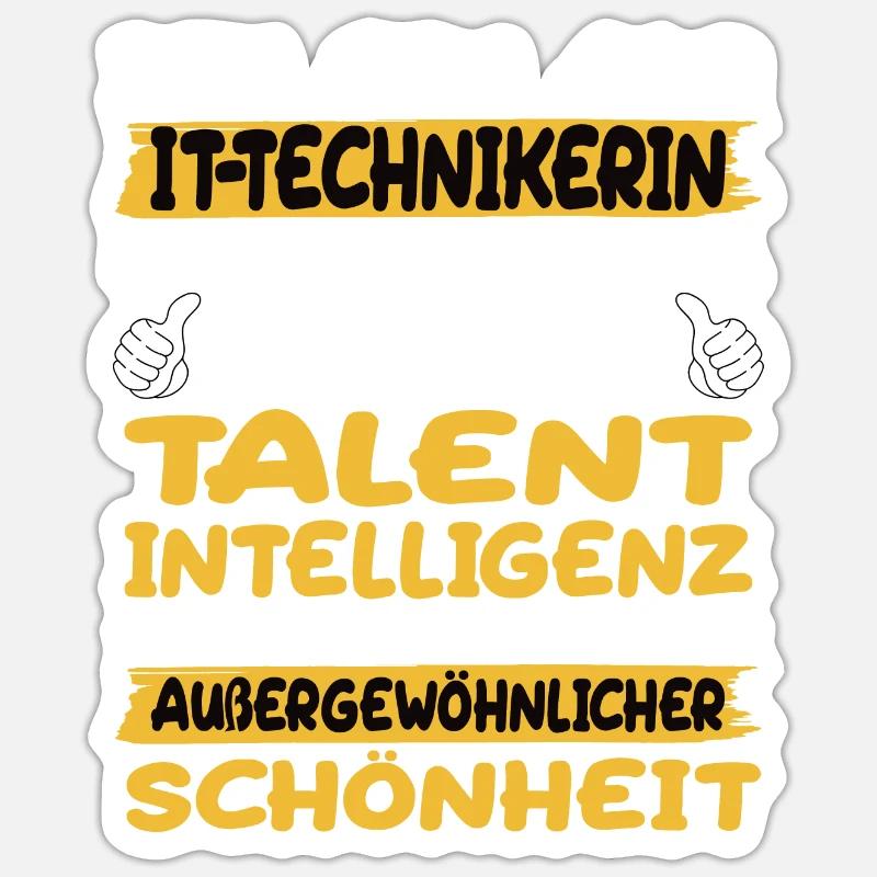 it technikerin ein Paradebeispiel für Talent - Sticker Größe S (10 x 10 cm) - Mattweiß