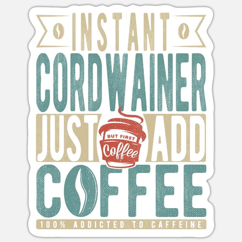 Cordon instantané Il suffit d’ajouter du café Sticker taille S (10 x 10 cm)