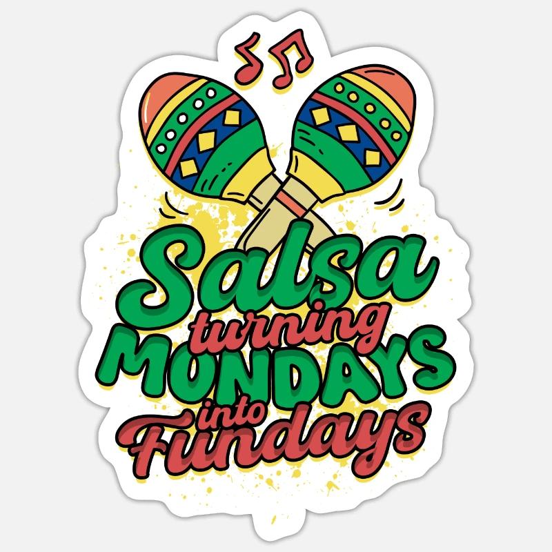 La salsa transforme les lundis en vendredis Sticker taille S (10 x 10 cm)
